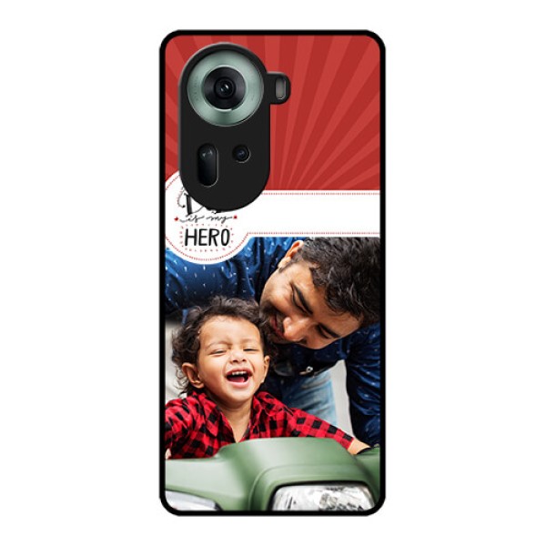 Oppo Reno 11 5G Custom Glass Phone Case - My Dad Hero Design
