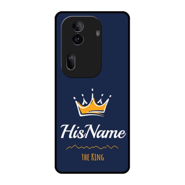 Oppo Reno 11 Pro 5G Custom Glass Phone Case - King With Name Design