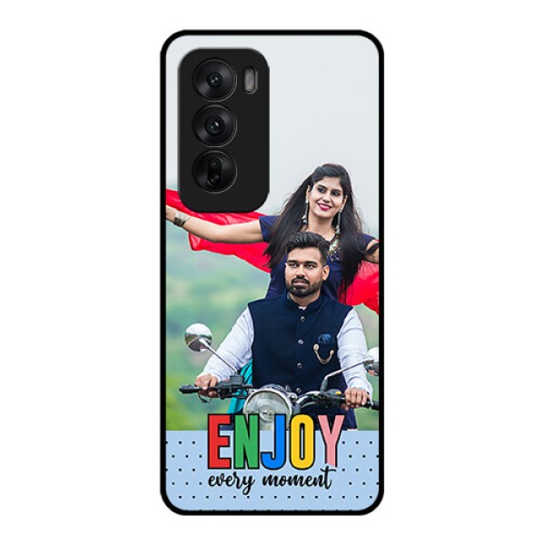 Oppo Reno 12 5G Custom Glass Phone CaseEnjoy Every Moment Design