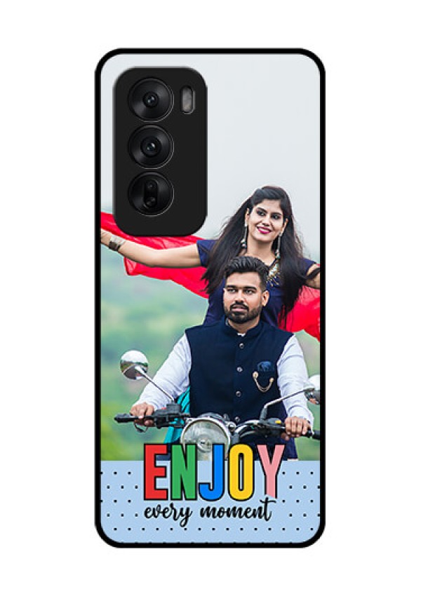 Oppo Reno 12 5G Custom Glass Phone CaseEnjoy Every Moment Design