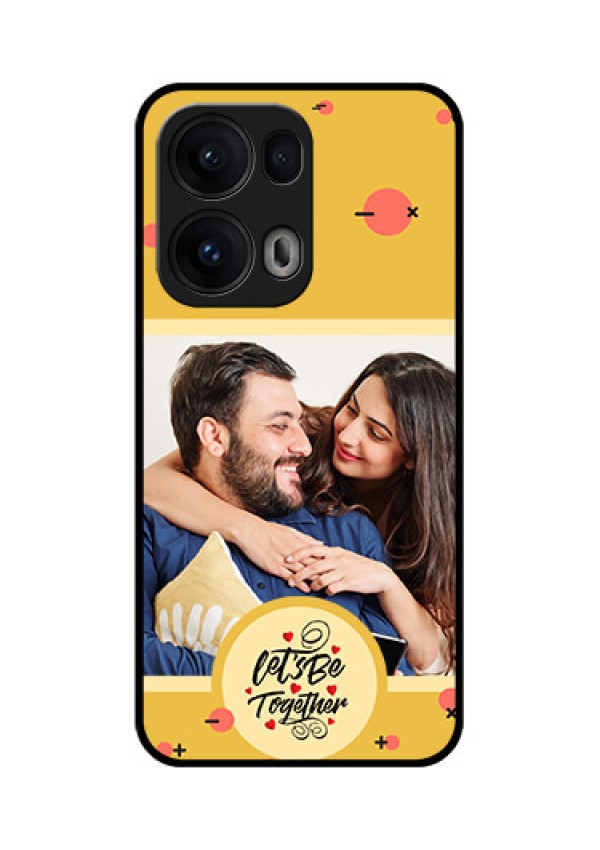Reno 13 Pro 5G Custom Glass Phone CaseLets Be Together Design