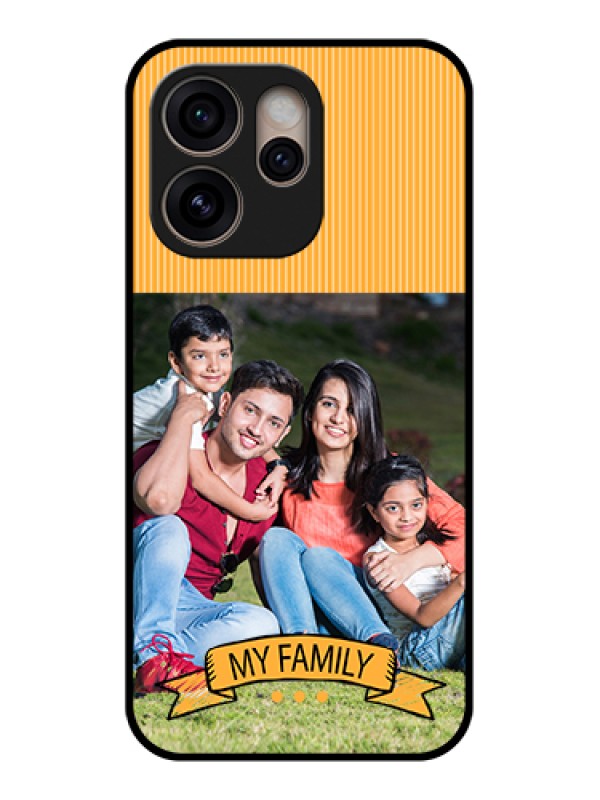 Custom Oppo Reno 15 Pro 5G Custom Glass Phone Case - My Family Design