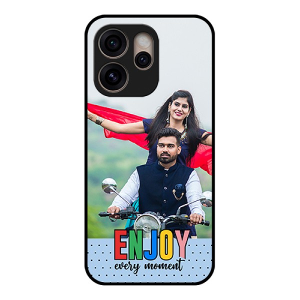 Oppo Reno 15 Pro 5G Custom Glass Phone Case - Enjoy Every Moment Design