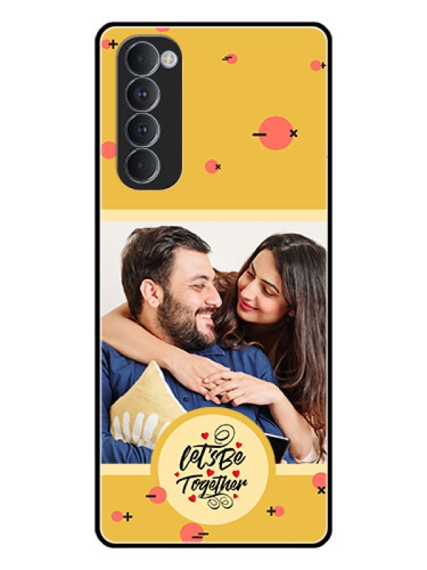 Custom Oppo Reno 4 Pro Photo Printing on Glass Case - Lets be Together Design