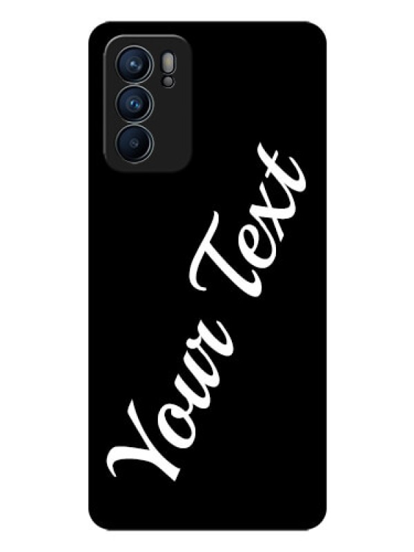 Custom Reno 6 5G Custom Glass Mobile Cover with Your Name