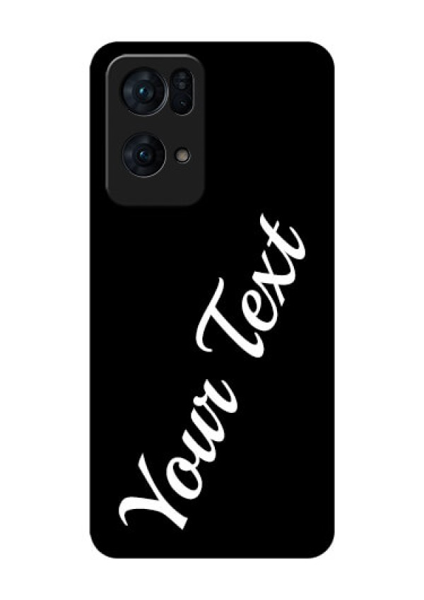 Oppo Reno 7 Pro 5G Custom Glass Mobile Cover with Your Name