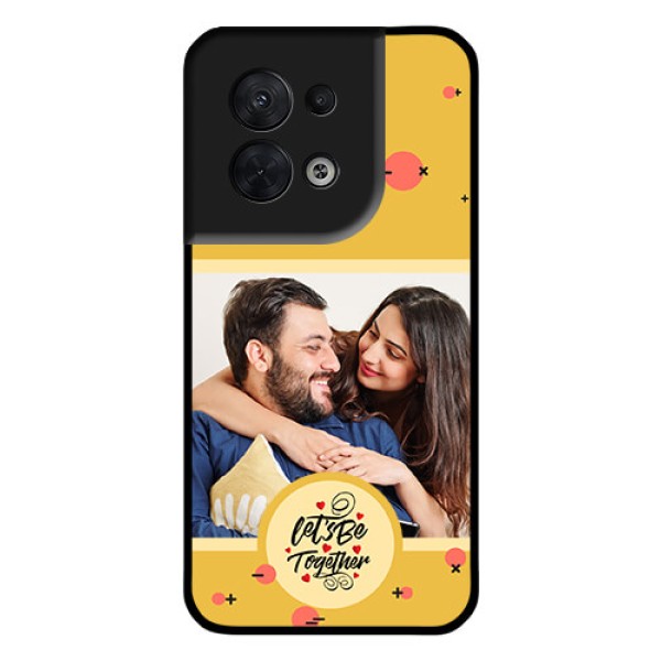 Oppo Reno 8 5G Photo Printing on Glass Case - Lets be Together Design