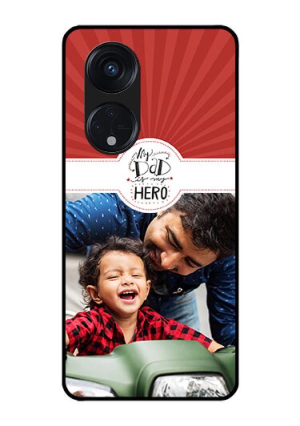 Oppo Reno 8T 5G Photo Printing on Glass Case - My Dad Hero Design