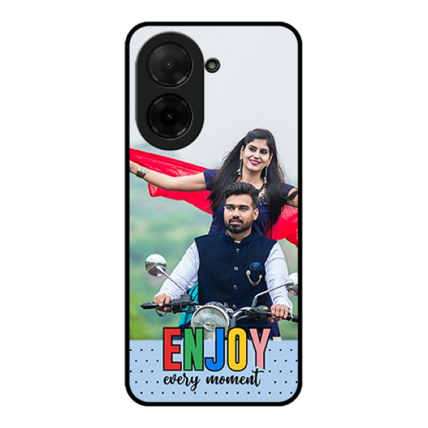 Poco C71 Custom Glass Phone Case - Enjoy Every Moment Design Poco C71 Custom Glass Phone Case - Enjoy Every Moment Design