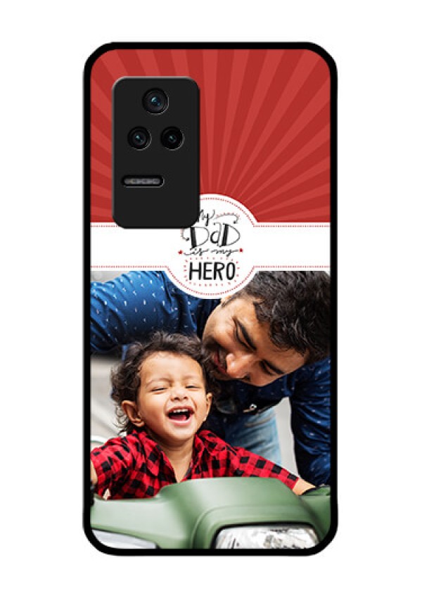 Poco F4 5G Photo Printing on Glass Case - My Dad Hero Design