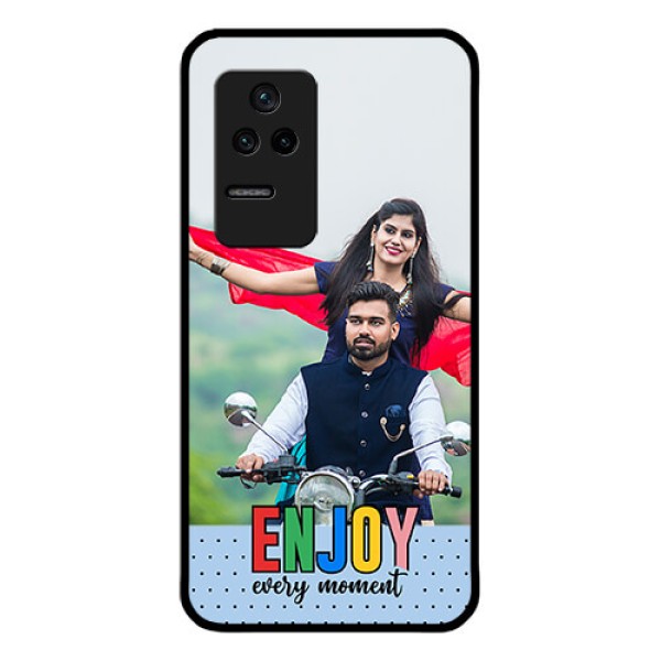 Poco F4 5G Photo Printing on Glass Case - Enjoy Every Moment Design Poco F4 5G Photo Printing on Glass Case - Enjoy Every Moment Design