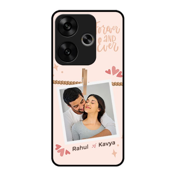 Poco F6 5G Custom Glass Phone CaseForever And Ever Love Design Poco F6 5G Custom Glass Phone CaseForever And Ever Love Design
