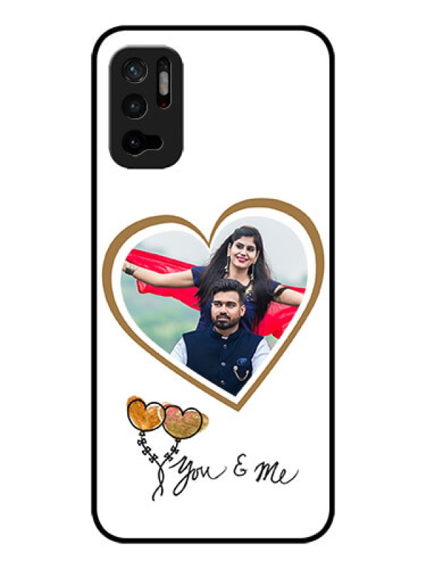 Custom Poco M3 Pro 5G Custom Glass Mobile Case - You & Me Design