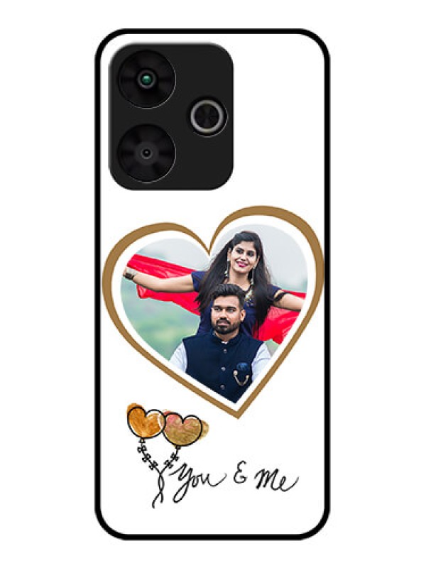Custom Poco M6 Plus 5G Custom Glass Phone Case - You and Me Design
