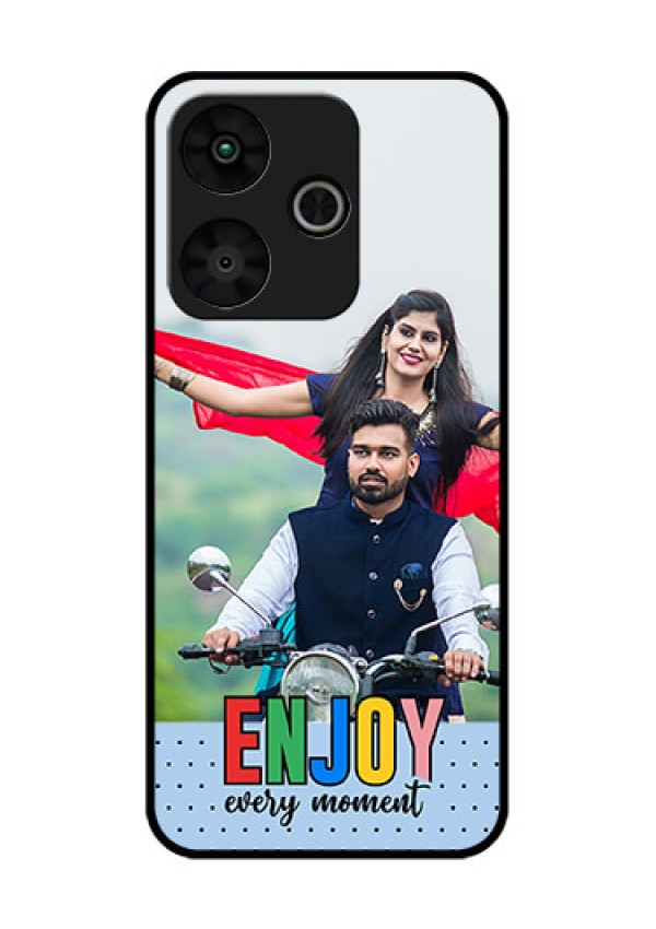 Poco M6 Plus 5G Custom Glass Phone Case - Enjoy Every Moment Design