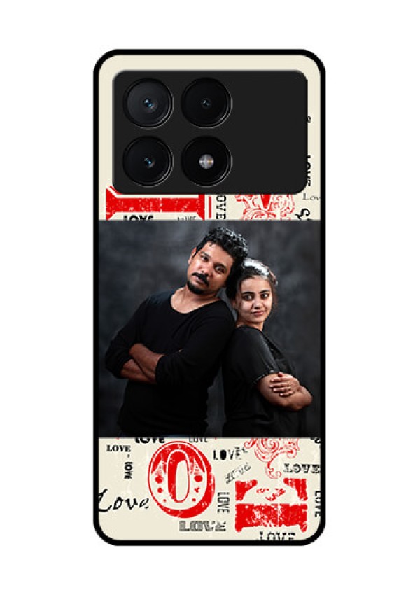 Poco X6 Pro 5G Custom Glass Phone Case - Trendy Love Design Case