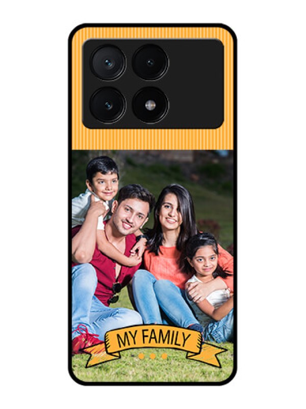 Custom Poco X6 Pro 5G Custom Glass Phone Case - My Family Design