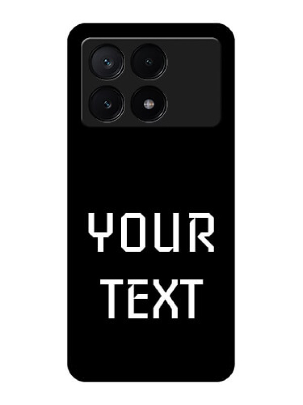 Custom Poco X6 Pro 5G Custom Glass Phone Case - Your Name Design