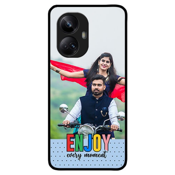 Realme 10 Pro Plus 5G Photo Printing on Glass Case - Enjoy Every Moment Design Realme 10 Pro Plus 5G Photo Printing on Glass Case - Enjoy Every Moment Design