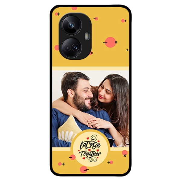 Realme 10 Pro Plus 5G Photo Printing on Glass Case - Lets be Together Design Realme 10 Pro Plus 5G Photo Printing on Glass Case - Lets be Together Design