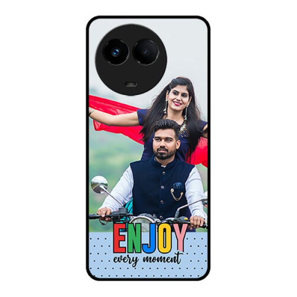 Realme 11 5G Photo Printing on Glass Case - Enjoy Every Moment Design Realme 11 5G Photo Printing on Glass Case - Enjoy Every Moment Design