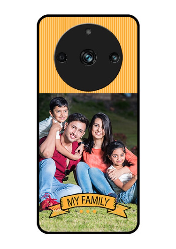 Realme 11 Pro Plus 5G Custom Glass Phone Case - My Family Design