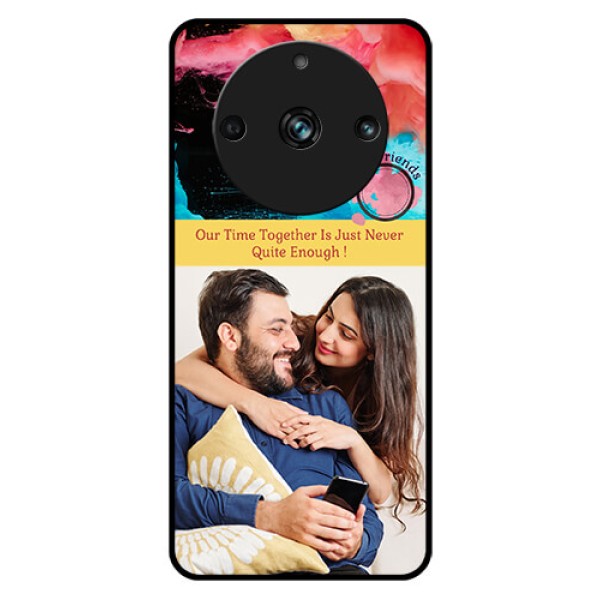 Realme 11 Pro Plus 5G Custom Glass Mobile Case - Quote with Acrylic Painting Design