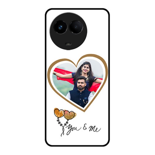 Realme 11x 5G Custom Glass Mobile Case - You & Me Design