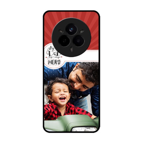 Realme 14 Pro 5G Custom Glass Phone CaseMy Dad Hero Design
