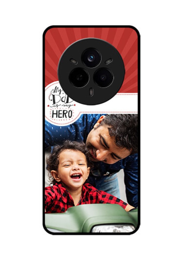 Realme 14 Pro 5G Custom Glass Phone CaseMy Dad Hero Design