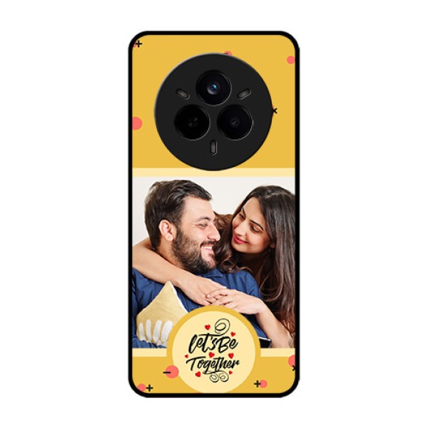 Realme 14 Pro 5G Custom Glass Phone CaseLets Be Together Design Realme 14 Pro 5G Custom Glass Phone CaseLets Be Together Design