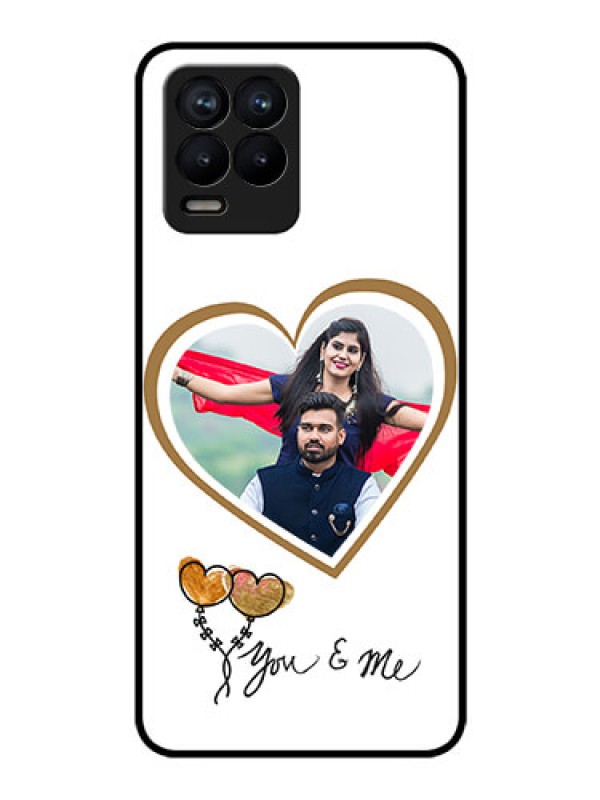 Custom Realme 8 Custom Glass Mobile Case - You & Me Design