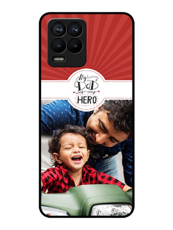 Custom Realme 8 Photo Printing on Glass Case - My Dad Hero Design