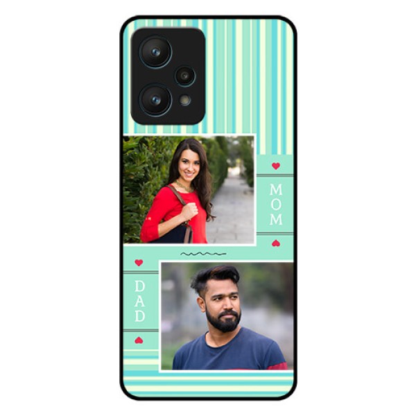 Realme 9 Pro 5G Custom Glass Phone Case - Mom & Dad Pic Design