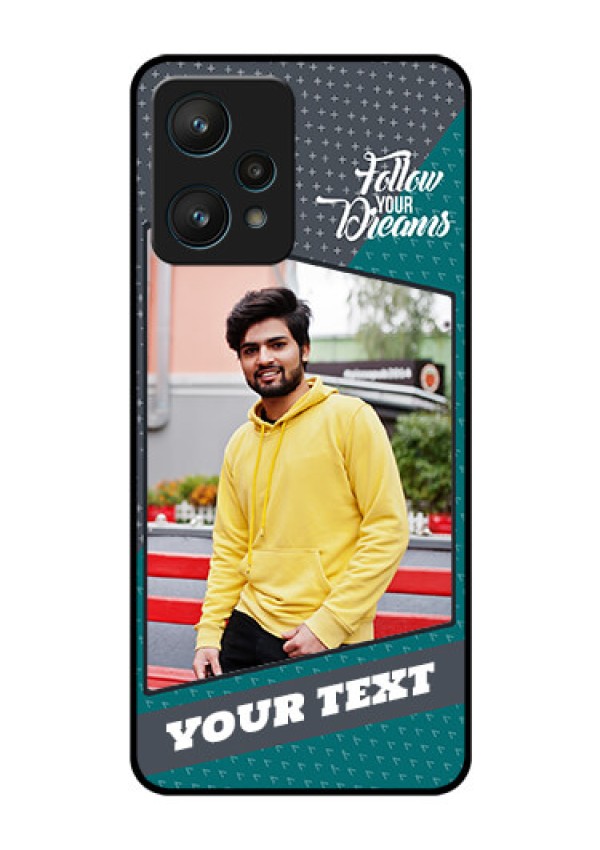 Realme 9 Pro 5G Personalized Glass Phone Case - Background Pattern Design with Quote