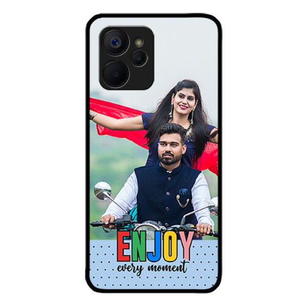 Realme 9i 5G Photo Printing on Glass Case - Enjoy Every Moment Design Realme 9i 5G Photo Printing on Glass Case - Enjoy Every Moment Design