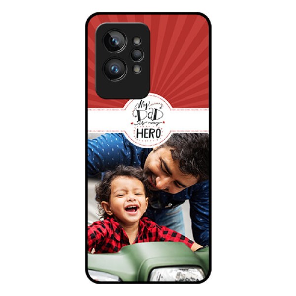 Realme GT 2 Pro Photo Printing on Glass Case - My Dad Hero Design