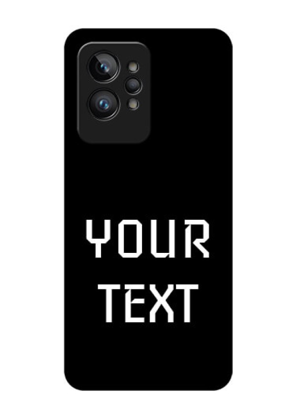 Realme GT 2 Pro Your Name on Glass Phone Case