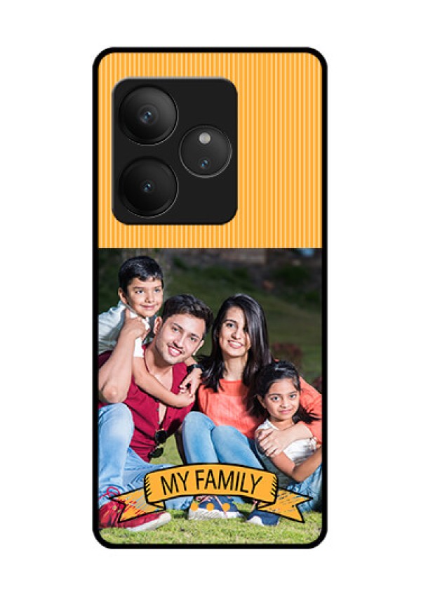 Realme GT 6T 5G Custom Glass Phone CaseMy Family Design
