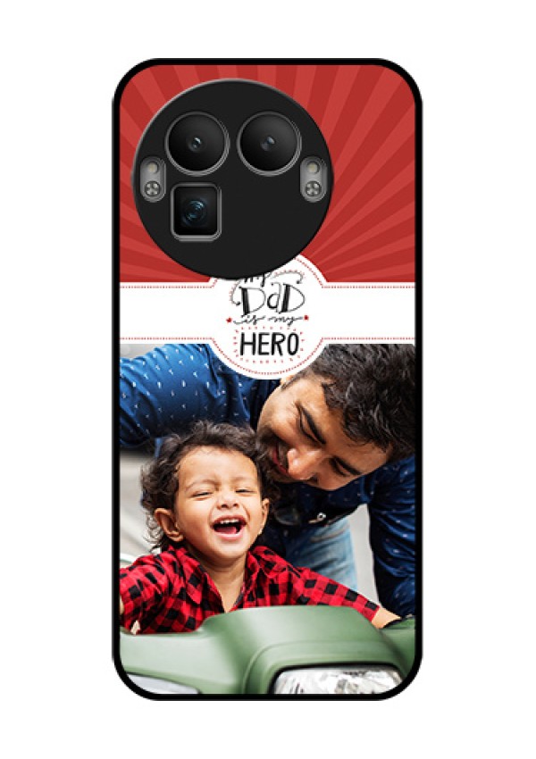 Realme GT 8 Pro Custom Glass Phone Case - My Dad Hero Design