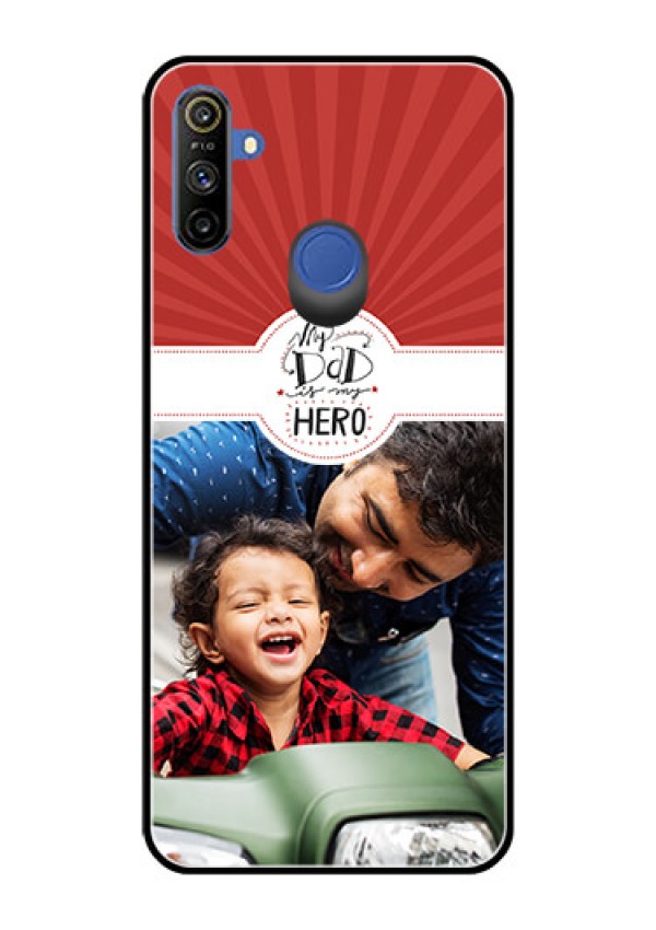 Realme Narzo 10A Photo Printing on Glass Case  - My Dad Hero Design
