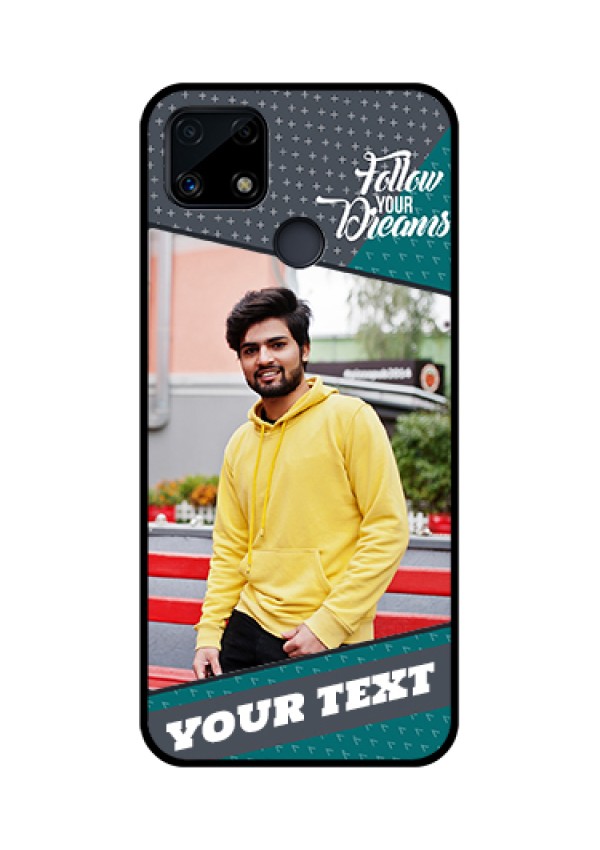 Realme Narzo 20 Personalized Glass Phone Case  - Background Pattern Design with Quote