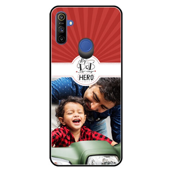 Narzo 20A Photo Printing on Glass Case  - My Dad Hero Design