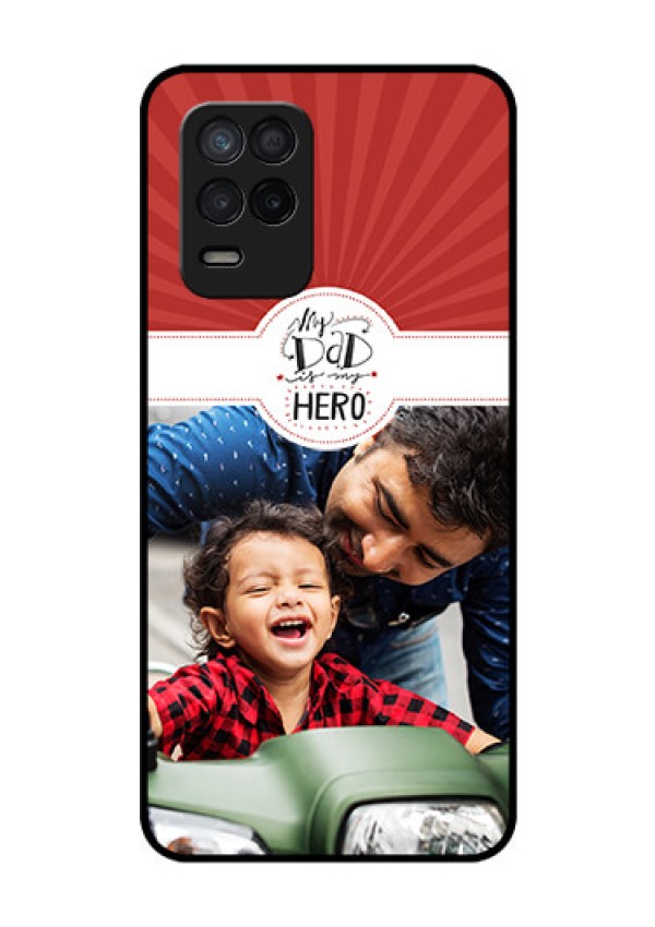 Realme Narzo 30 5G Photo Printing on Glass Case - My Dad Hero Design