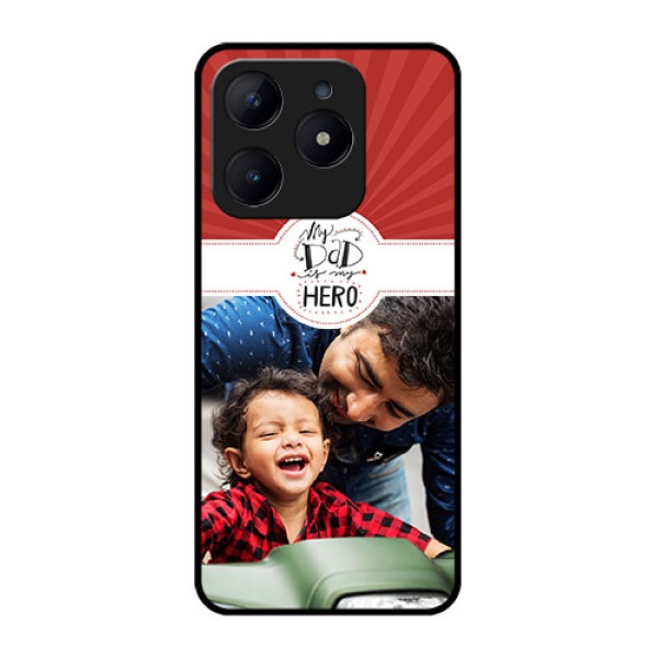 Realme Narzo N63 Custom Glass Phone CaseMy Dad Hero Design