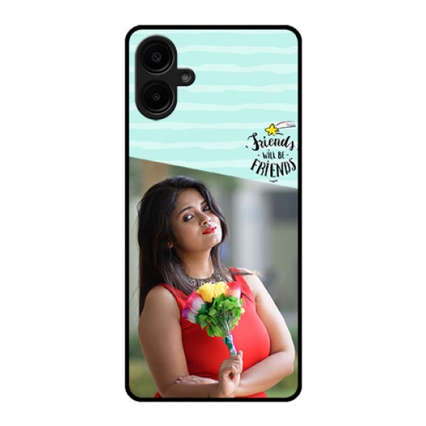 Samsung Galaxy A06 Custom Glass Phone CaseFriends Picture Icon Design Samsung Galaxy A06 Custom Glass Phone CaseFriends Picture Icon Design