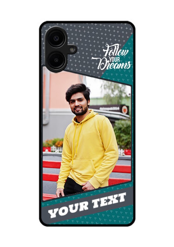 Samsung Galaxy A06 Custom Glass Phone CaseBackground Pattern Design With Quote