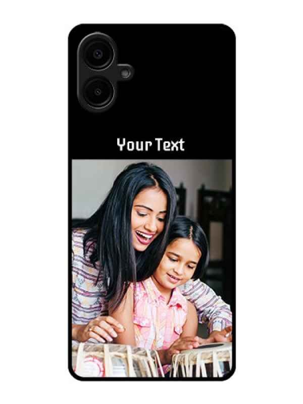 Custom Samsung Galaxy A06 Custom Glass Phone CasePhoto With Name Design