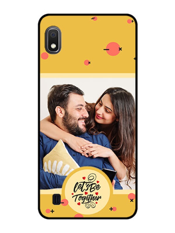 Custom Galaxy A10 Photo Printing on Glass Case - Lets be Together Design