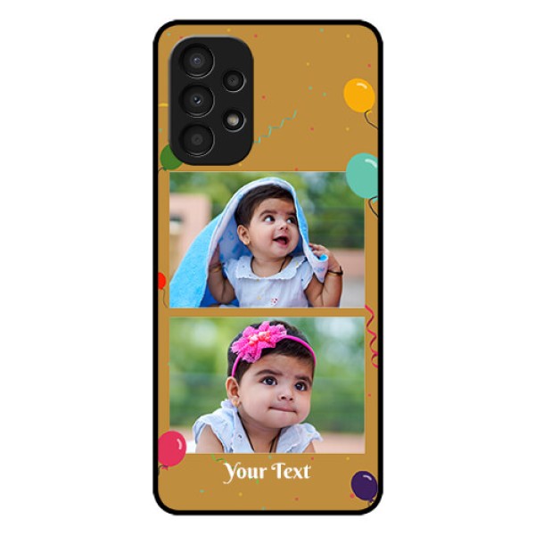 Galaxy A13 Personalized Glass Phone Case - Image Holder with Birthday Celebrations Design
